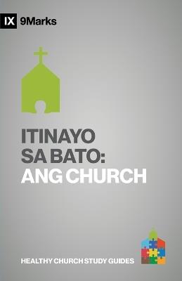 Built Upon the Rock / Itinayo sa Bato (Taglish): The Church / Ang Church - Bobby Jamieson - cover