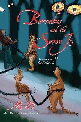 Barnabus and the Seven J's - Beverly Lunsford Wood - cover