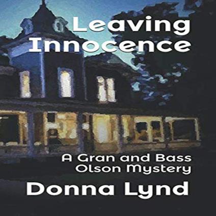 Leaving Innocence