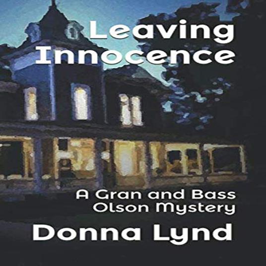 Leaving Innocence