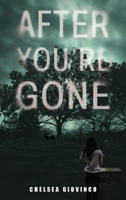 After You're Gone - Chelsea Giovinco - cover