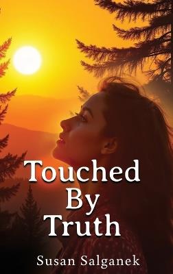 Touched By Truth - Susan Salganek - cover