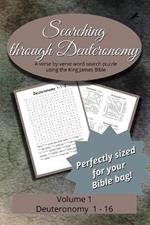 Searching Through Deuteronomy: Chapters 1-16