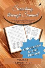 Searching Through Samuel: 1 Samuel 17-31
