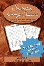 Searching Through Samuel: 2 Samuel 14-24