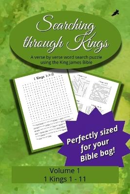 Searching Through Kings: 1 Kings 1-11 - cover