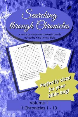 Searching Through Chronicles: 1 Chronicles 1-13 - cover