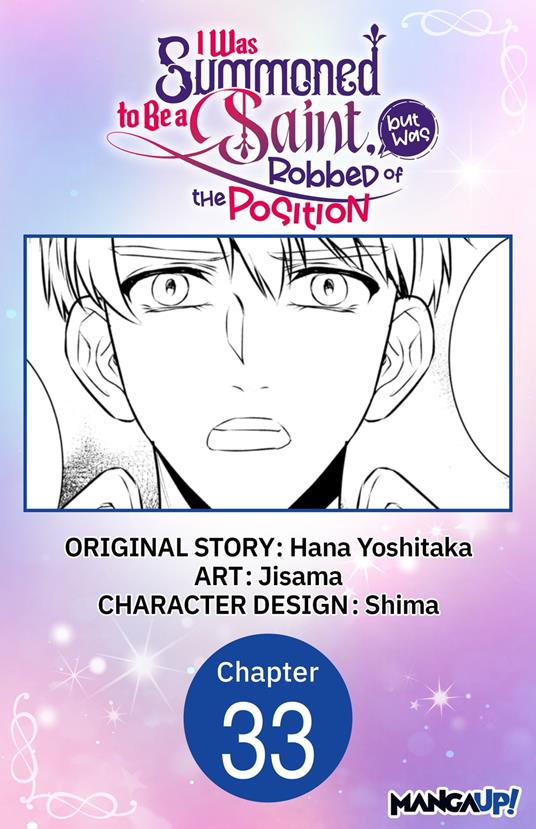 I Was Summoned to Be a Saint, but Was Robbed of the Position #033