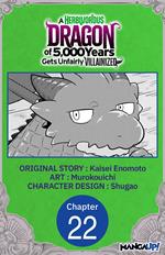 A Herbivorous Dragon of 5,000 Years Gets Unfairly Villainized #022