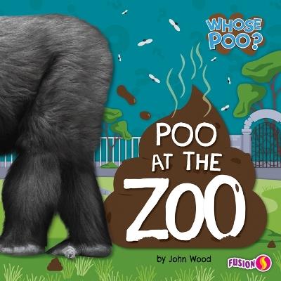 Poo at the Zoo - John Wood - cover