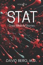 Stat: Crazy Medical Stories: Volume 16