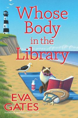 Whose Body in the Library: A Lighthouse Library Mystery - Eva Gates - cover