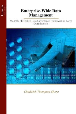Enterprise-Wide Data Management - Chadwick Thompson Okoye - cover
