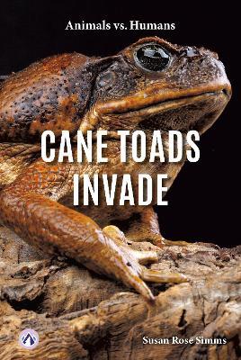 Cane Toads Invade - Susan Rose Simms - cover