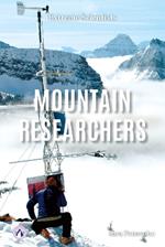 Extreme Scientists: Mountain Researchers