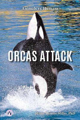 Orcas Attack - Marie-Therese Miller - cover