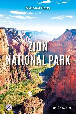 Zion National Park - Trudy Becker - cover