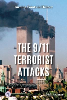 The 9/11 Terrorist Attacks - Nick Rebman - cover