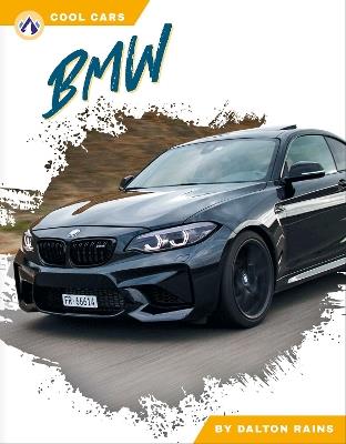 BMW - Dalton Rains - cover