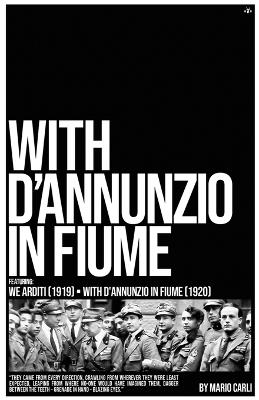 With D'Annunzio in Fiume - Mario Carli - cover