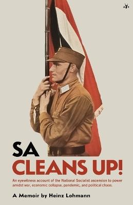 SA Cleans Up! - Heinz Lohmann - cover