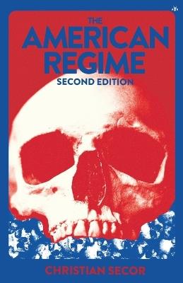 The American Regime - Christian Secor - cover