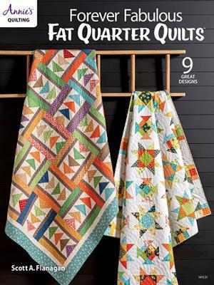 Forever Fabulous Fat Quarter Quilts - Annie's Quilting - cover