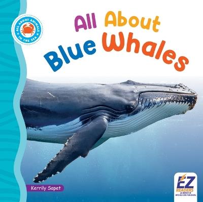 All about Blue Whales - Kerrily Sapet - cover