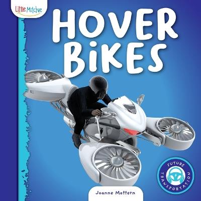 Hover Bikes - Joanne Mattern - cover