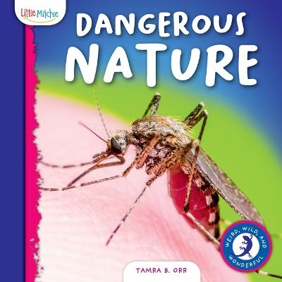 Dangerous Nature - Tamra Orr - cover