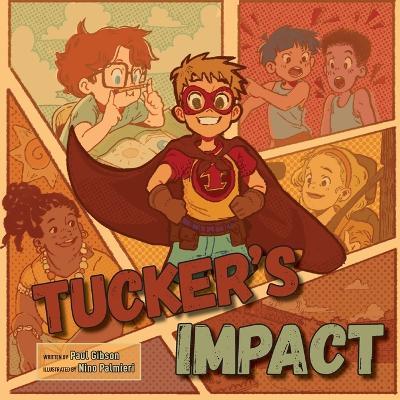 Tucker's Impact - Paul Gibson - cover