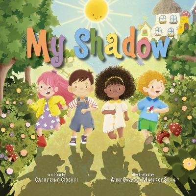 My Shadow - Catherine Ciocchi - cover