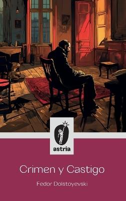 Crimen y Castigo - Fyodor Dostoyevsky - cover