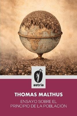 Ensayo sobre el principio de población - Thomas Malthus - cover