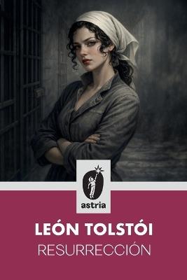 Resurrección - León Tolstói - cover