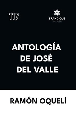 Antología de José del Valle - Ramón Oquelí - cover