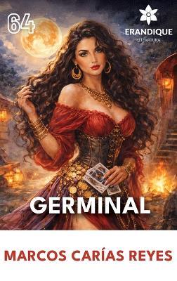 El Germinal - Marcos Carías Reyes - cover