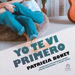 Yo te vi primero 