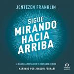 Sigue mirando hacia arriba 