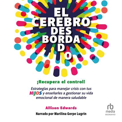 El cerebro desbordado