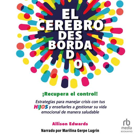 El cerebro desbordado