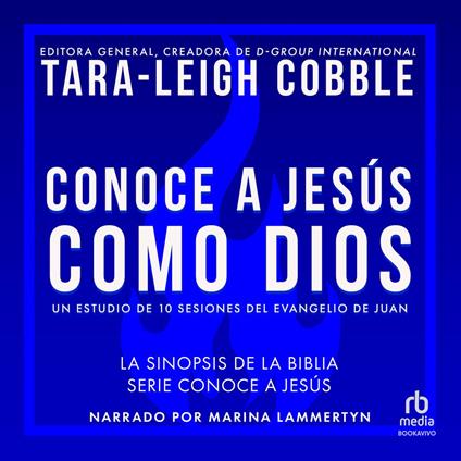 Conoce a Jesús como Dios