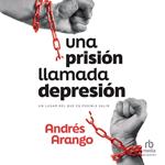 Una prisión llamada depresión
