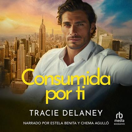 Consumida por ti