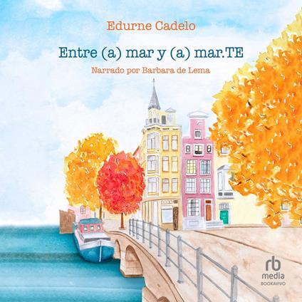 Entre (a) mar y (a) mar.TE