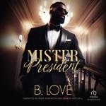 Mister President