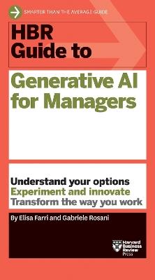 HBR Guide to Generative AI for Managers - Elisa Farri,Gabriele Rosani - cover
