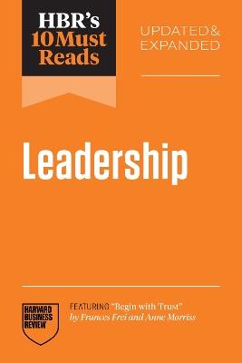 HBR's 10 Must Reads on Leadership, Updated and Expanded - Harvard Business Review,Amy C. Edmondson,Herminia Ibarra - cover