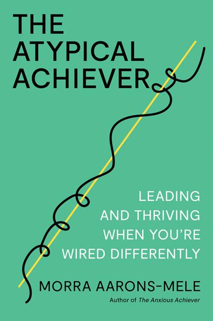 The Atypical Achiever