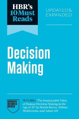 HBR's 10 Must Reads on Decision-Making, Updated and Expanded - Harvard Business Review,Daniel Kahneman,Amy C. Edmondson - cover